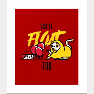 You'll Float Too Posters and Art